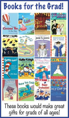 children's books for the grad with text overlay that reads these books would make great gifts for kids of all ages