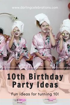 10 Year Birthday Party Themes, 10 Year Bday Party Ideas, 10 Year Golden Birthday, 10 Themed Birthday Party, Dti Birthday Party, Turning 9 Birthday Ideas, Age 10 Birthday Party Ideas, 10 Yesr Old Girl Birthday Ideas, Birthday Party Idea For Girls 11th