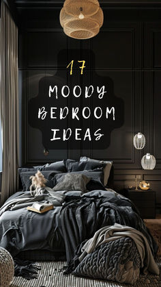 a bedroom with black walls and grey bedding, the text reads 17 moony bedroom ideas