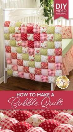 an image of a quilted blanket made out of red and white fabric with the words how to make a bubble quilt on it