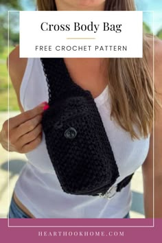 a woman holding a crochet bag with the text cross body bag free crochet pattern