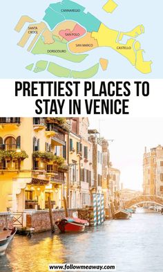 a map with the words, prettiest places to stay in venice on it