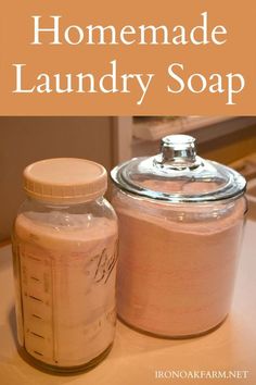 homemade laundry soap in a glass jar on a counter with the words homemade laundry soap next to it