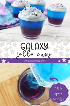 blue jello cups with sprinkles on top and the words galaxy jello cups above them