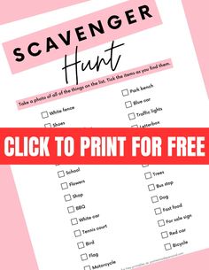 a printable scavenger hunt with the words, click to print for free