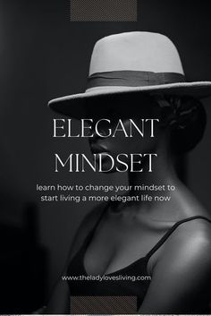 Classy Women Quotes, Ettiquette For A Lady, Elegant Life, Classy Lifestyle, Elegant Style Women, Etiquette And Manners, Right Mindset, Self Confidence Tips, Confidence Tips