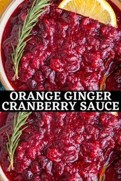 orange ginger cranberry sauce in a bowl with rosemary garnish on top