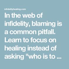 a quote that reads in the web of indideity, claiming is a common pitall learn to focus on