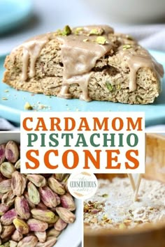 there are pictures of different foods and the words cardamon pistachio scones