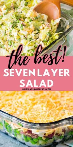 the best seven layer salad in a casserole dish