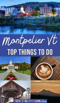 the top things to do in montpelier vit