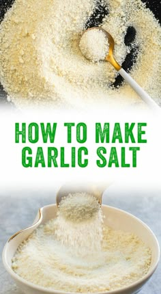 how to make garlic salt in a white bowl with a spoon on the side and text overlay that reads how to make garlic salt