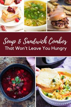 soups and sandwich combos that won't leave you hungry - the ultimate guide