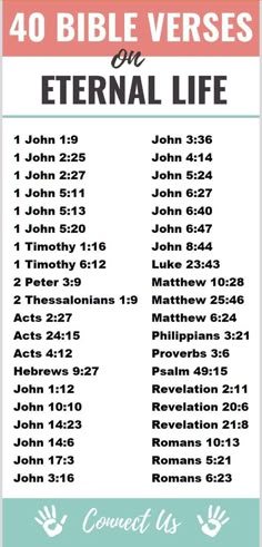 a poster with the words, 40 bible verses on eternal life in pink and blue