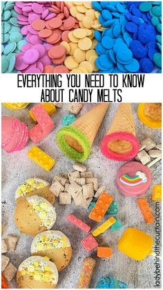 there are many different colored candies on the table with text that says everything you need to know about candy melts