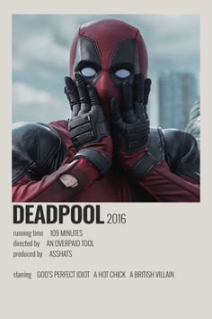 a deadpool movie poster with the caption deadpool 2016 written in black and white