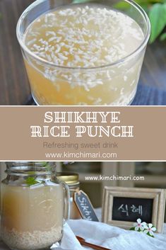 an image of rice punch in a glass with the words, shikiye rice punch refreshing sweet drink