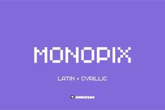 the title for monopix, an old - school video game