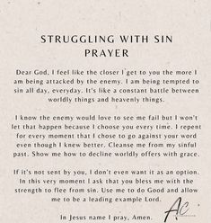 a poem written in black and white with the words struggling with sin prayer on it