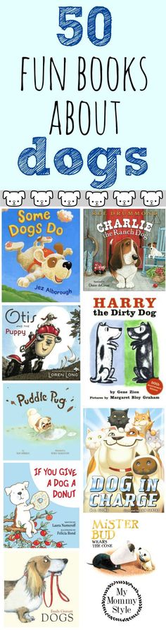 the top ten children's books about dogs are featured in this book cover image