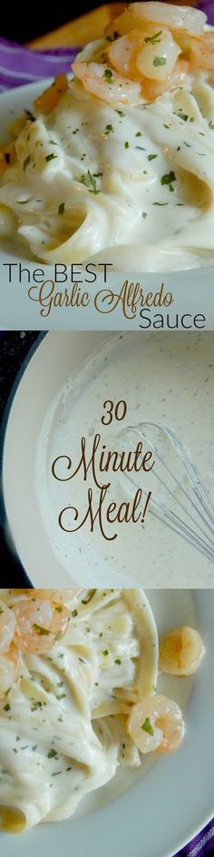 the best garlic alfredo sauce for 30 minute meal