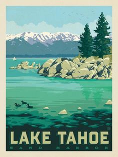 a lake tahoe poster with mountains in the background and ducks swimming on the water