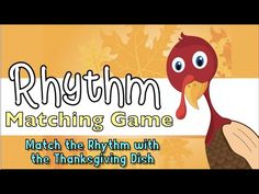 a cartoon turkey with the words rhythm matching game on it's face