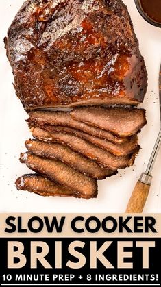 a poster with the words slow cooker brisket on it and an image of sliced meat