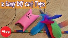 two easy diy cat toys on a wooden table