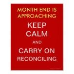 a red and white sign that says,'keep calm and carry on reconcling '