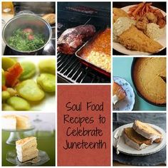 several pictures with different foods in them and the words soul food recipes to celebrate juneteerin