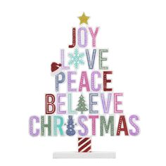 a christmas tree with the words joy, love, peace and believe in different colors