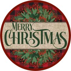 a merry christmas sign with holly and berries on the front, in a red circle