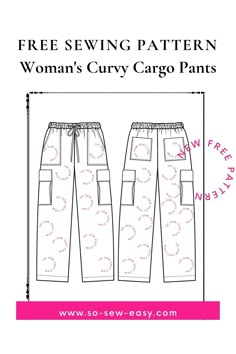 the sewing pattern for women's curvy cargo pants is shown in pink and white