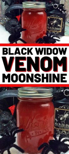 black widow venom moon shine in a mason jar