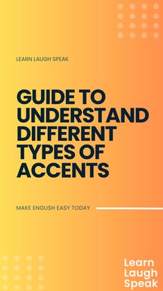 a book cover with the title guide to understand and different types of accent's