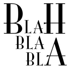 the words blah blaa in black and white on a white background