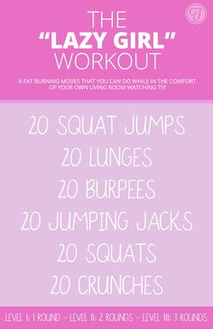 the lazy girl workout poster with instructions for how to do squats and jump jumps