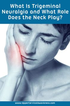 Trigeminal Nerve Pain, Trigeminal Neurology, Trigeminal Nerve Pain Relief, Vegas Nerve, Nerve Pain Remedies, Upper Cervical Chiropractic, Nerve Health