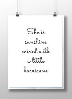 Empowered Quotes, Mummy Quotes, Nursery Black And White, She Is Sunshine, Cricut Clothing, Black And White Nursery, Girls Nursery Decor, Sunshine Print