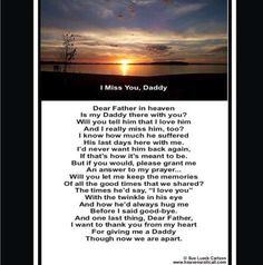 a poem with the words i miss you, daddy on it and an image of a sunset