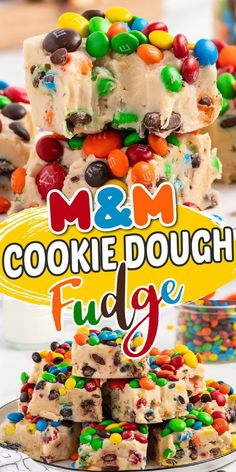 m & m cookie dough fudge bars stacked on top of each other with the title overlay