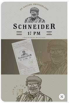 the poster for schneider is shown in three different colors and font styles