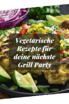 5 Vegetarische Rezepte für deine nächste Grillparty