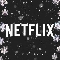 the netflix logo surrounded by snowflakes on a black background with white lettering that reads netflix