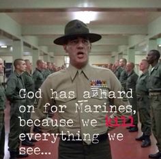 Full Metal Jacket Quotes, Jacket Quotes, R Lee Ermey, Marine Corps Quotes, Electrician Humor, Marsoc Marines, Marine Corps Humor, Usmc Quotes, Drill Instructor