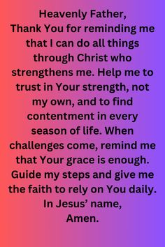 a poem written in purple and pink with the words, thank you for reminiing me that i can do all things through christ who