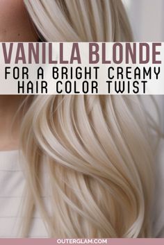 Vanilla Blonde, Blonde Lowlights, Beige Blond, Dyed Blonde Hair, Blonde Hair Shades, Blonde Hair Looks