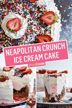 a collage of photos showing the steps to make a neapolitan crunch ice cream cake