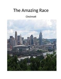 an image of the amazing cityscape of cincinnati, with text that reads the amazing race